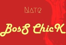 Nate – Boss Chick (Prod. By Swit)