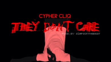 Cyphercliq - They Dont Care