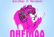 Koo Ntakra Ft Eno Barony – Ohemaa