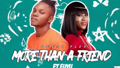 Qwesi Flex Ft Euyu - More Than A Friend