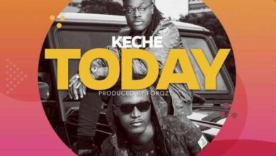 Keche – Today (Prod. By Forqzy Beatz)