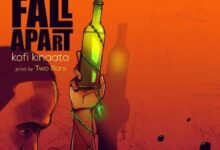 Kofi Kinaata - Things Fall Apart (Prod. By TwoBars)