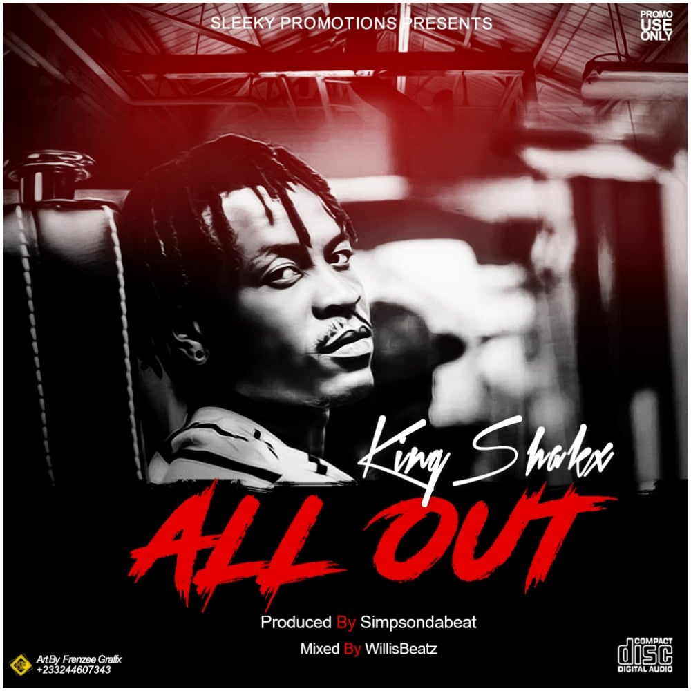 KingShakx - All Out (Prod By SimpsOnDaBeat)