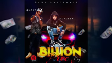 Popcaan Ft Quada – Billion Pree (K.I.N.G.)