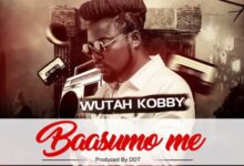 Wutah Kobby – Baasumo Me (Prod by DDT)