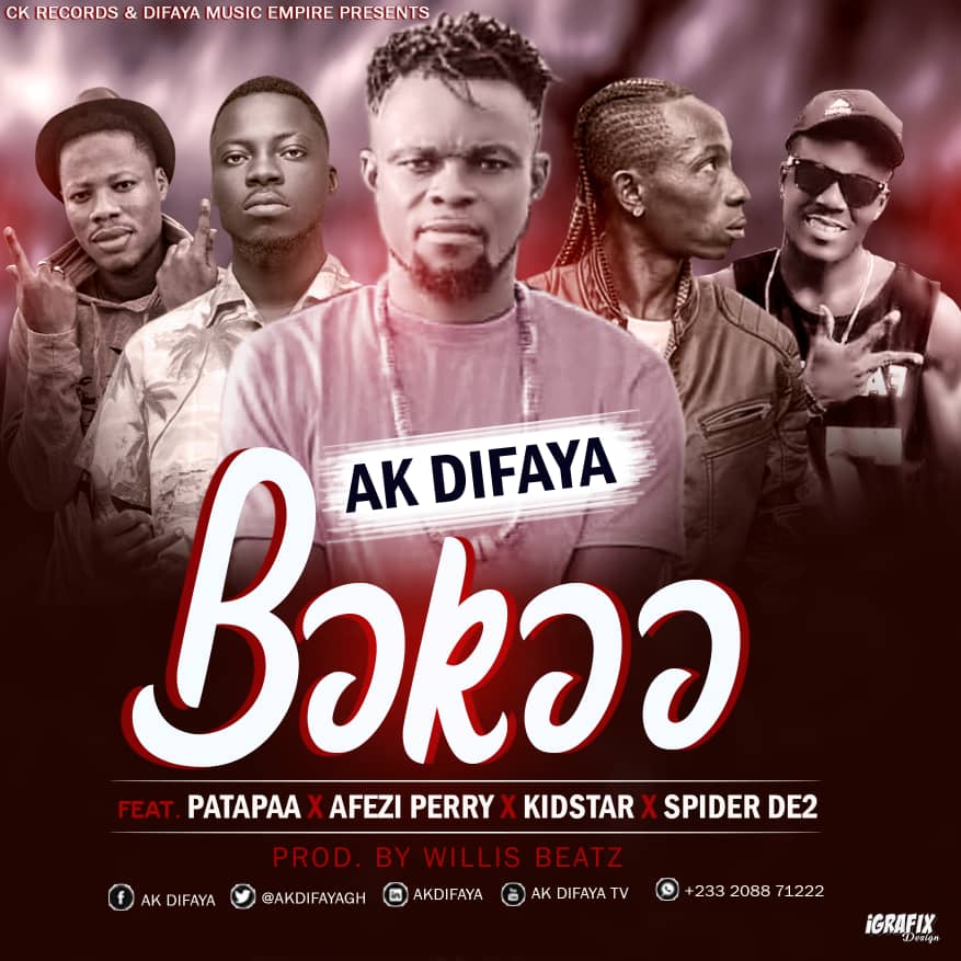 AK DIFAYA Ft Patapaa x Afezi Perry x Spider De2 x Kid Star - Boko Remix (Prod By Willisbeatz)