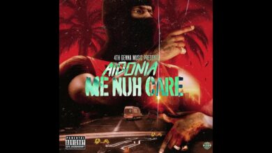 Aidonia – Me Nuh Care (Prod. By Johnny Wonder)