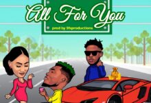 Camidoh Ft Medikal – All For You