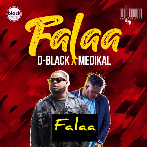 D-Black x Medikal – Falaa