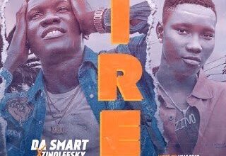 Da Smart Ft. Zinoleesky – Ire (Goodness)