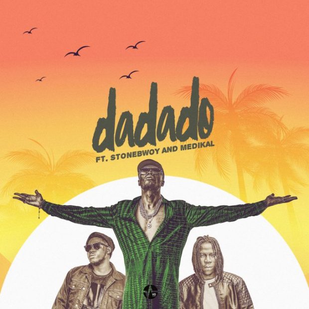 E.l Ft Stonebwoy & Medikal – Dadado