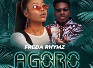 Freda Rhymz Ft Article Wan – Agoro