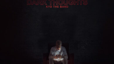 Lyrics Kyd the Band – Dark Thoughts