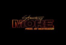 Stonebwoy – More (Prod. By BeatzDakay)