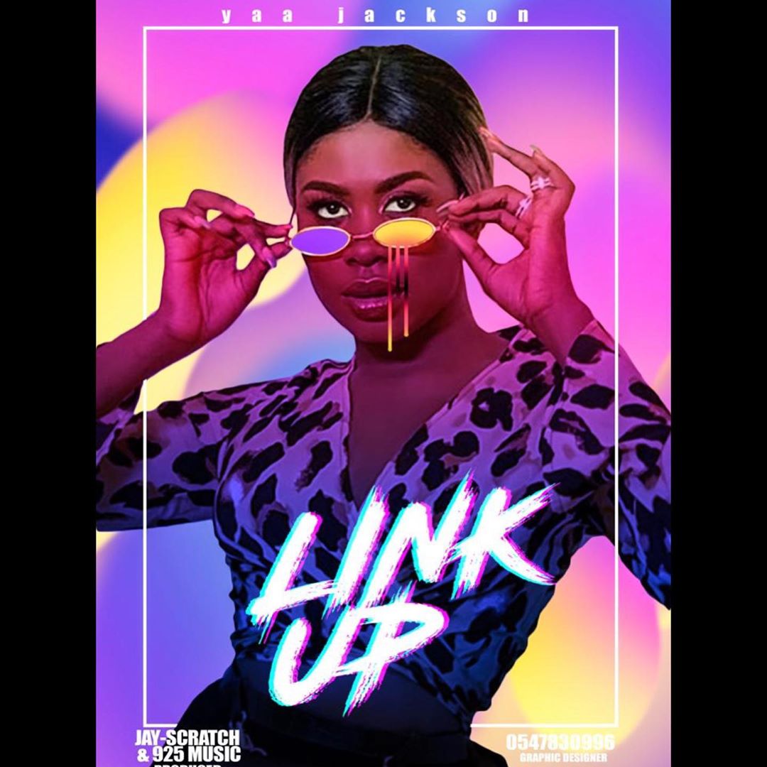 Yaa Jackson – Link Up (Prod By Jay Scratch)