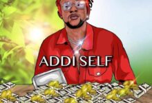 Addi Self – Where Di Money (Prod By TraceBeatz)