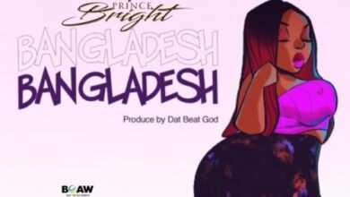 Prince Bright – Bangladesh (Prod By DatBeatGod)