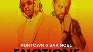 Runtown & Sak Noel – Emotions (Sak Noel Mix)