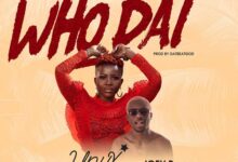 Unyx Ft. Joey B – Who Dat (Prod. By Datbeatgod)