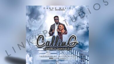 Canor Ft Qwesi Flex - Calling (Prod By Willisbeatz)