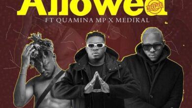 AMG Armani Ft Quamina Mp & Medikal – Allowed (Prod By Slim Drumz)