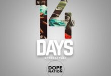 DopeNation – 14 Days (Freestyle)