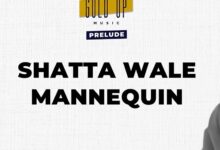 Shatta Wale & Gold Up – Mannequin (Prod By Gold Up Music)