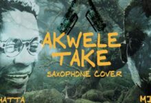 Shatta Wale – Akwele Take (Sax Version) (Prod By Mizter Okyere)