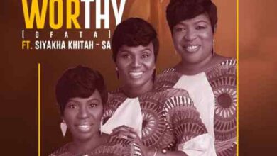 Daughters Of Glorious Jesus Ft Siyakha Khita – He Is Worthy (Ofata)