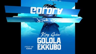 KING SAHA – GOLOLA EKKUBO Lyrics