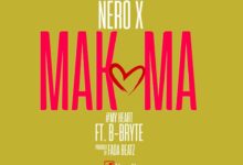 Nero X Ft B-Bryte - Makoma (Prod By Beatz Fada)