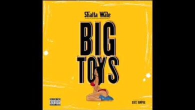 Shatta Wale – Big Toys (Prod By Beatz Vampire)