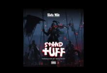 Shatta Wale – Stand Tuff (Prod By BeatBoy)