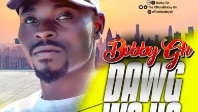 Bobby Gh - Dawg woho (Prod By WillisBeatz)