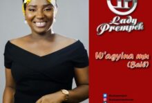 Lady Prempeh – W’agyina Mu (Bail)