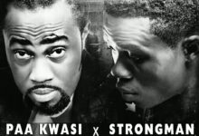 Paa Kwasi – Tie Ft Strongman