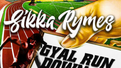 Sikka Rymes – Gyal Run Down Me