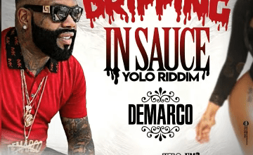 Demarco – Drippin In Sauce (Yolo Riddim)