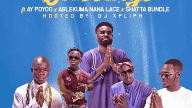 Ahkan - Blessing Ft AY Poyoo x Ablekuma Nana Lace x Shatta Bundle