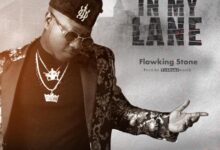 Flowking Stone – In My Lane