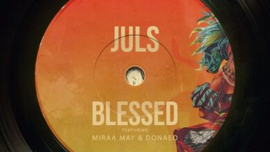 Juls Ft Miraa May x Donae’O – Blessed