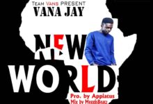 Vana Jay - New World (Prod By Appiatus)