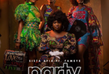 Sista Afia – Party Ft. Fameye (Prod By Willisbeatz)