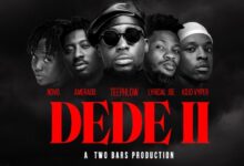 Teephlow – DEDE II Ft. Amerado x Lyrical Joe x Novo x Kojo Vyper