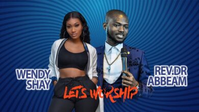 Wendy Shay x Rev.Dr Abbeam Amponsah – Let’s Worship