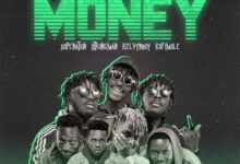 Tubhani Muzik – Money Ft Strongman x Kelvynboy x Kofi Mole & DopeNation