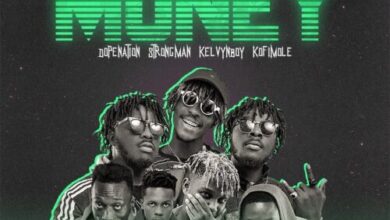 Tubhani Muzik – Money Ft Strongman x Kelvynboy x Kofi Mole & DopeNation