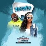 Ak Songstress Ft Medikal – Nkomo (Prod By Abochi)