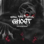 Medikal & Ahtitude x Kay-T – Ghost