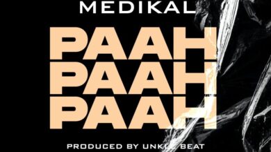 Medikal – Paah Paah Paah (Prod. By Unklebeatz)